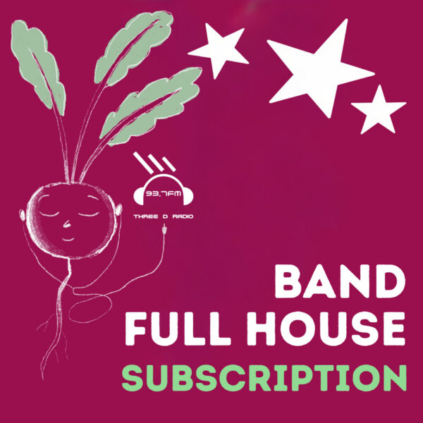 Band Full House Subscription